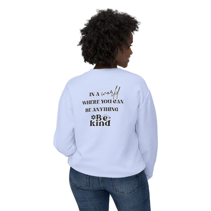 Always Be Kind Crewneck | Positive Crewneck | It&