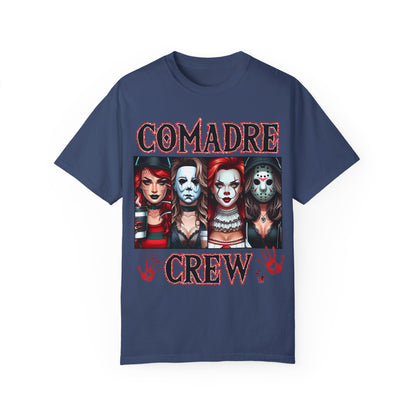 Horror Comadre Crew 4 Ladies Shirt | Horror Ladies Shirt Unisex Garment-Dyed T-shirt