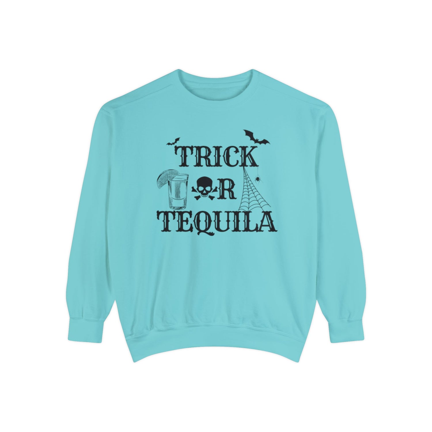 Trick or Tequila | Halloween Crewneck | Unisex Garment-Dyed Sweatshirt