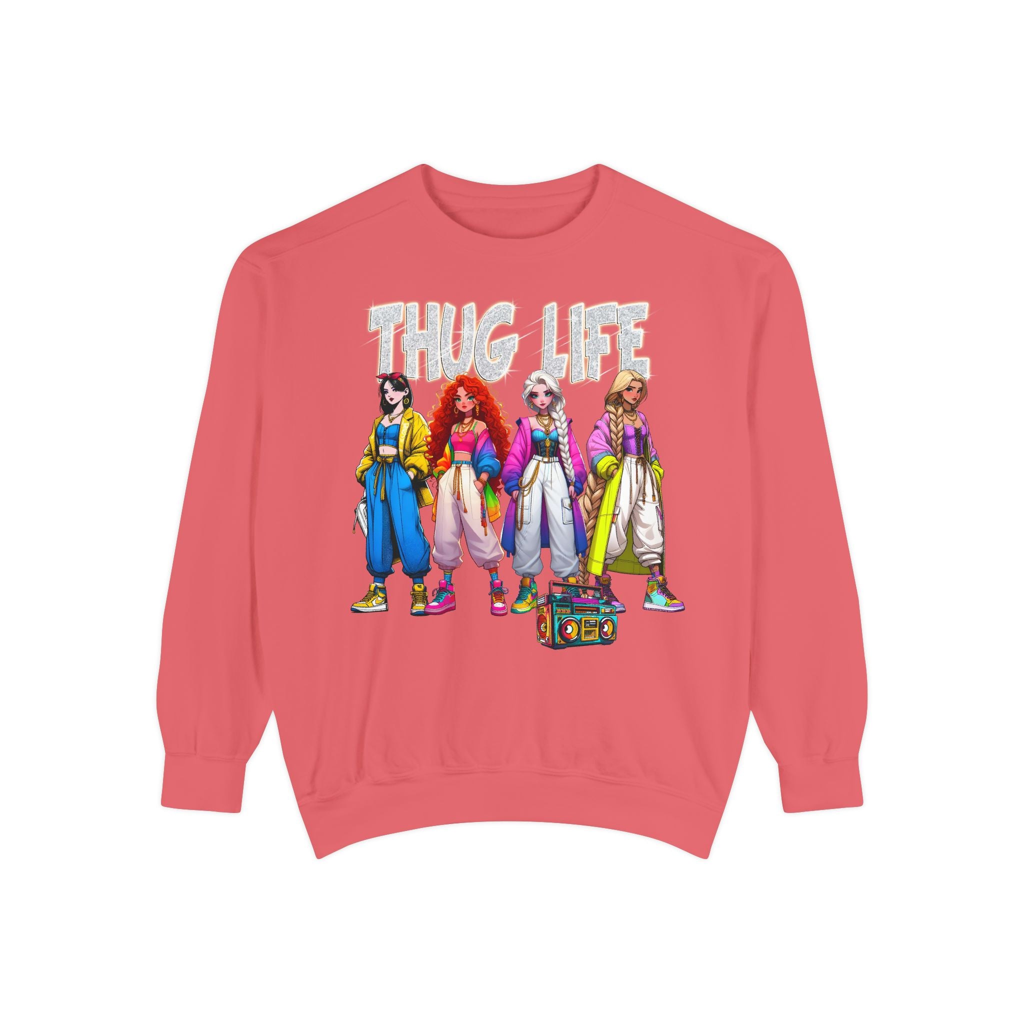 Princess Crewneck | Thug Life Princess Crewneck | Unisex Garment-Dyed Sweatshirt