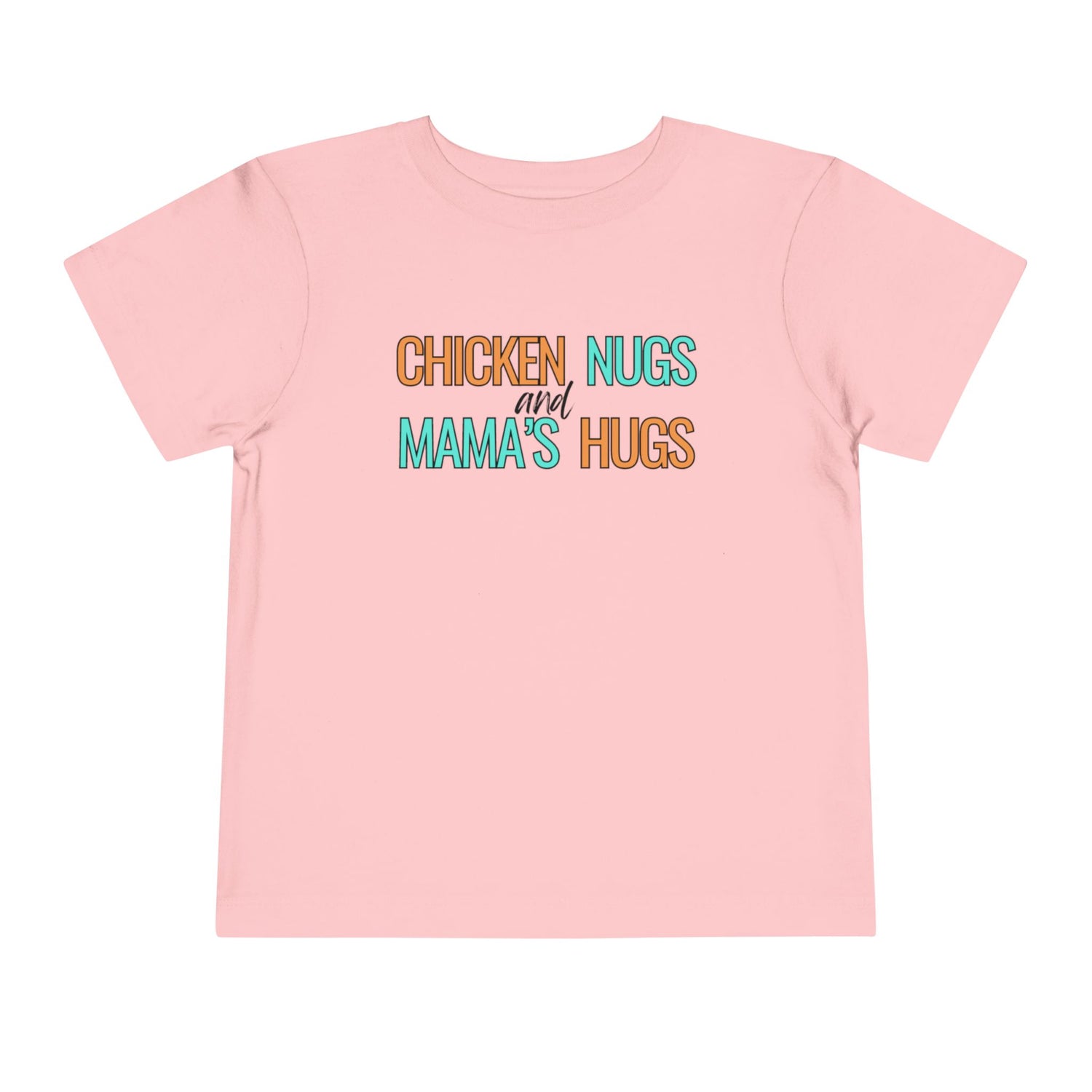 Chicken Nugs &amp; Mama Hugs | Toddler Short Sleeve Tee