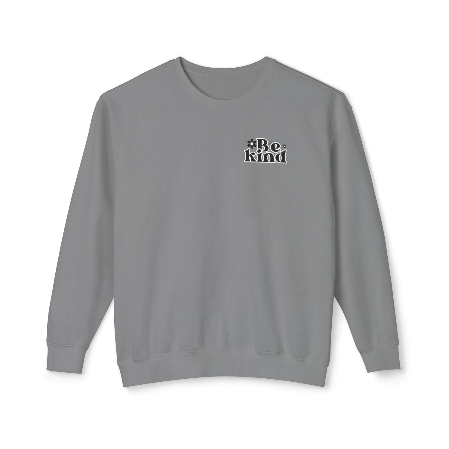 Always Be Kind Crewneck | Positive Crewneck | It&