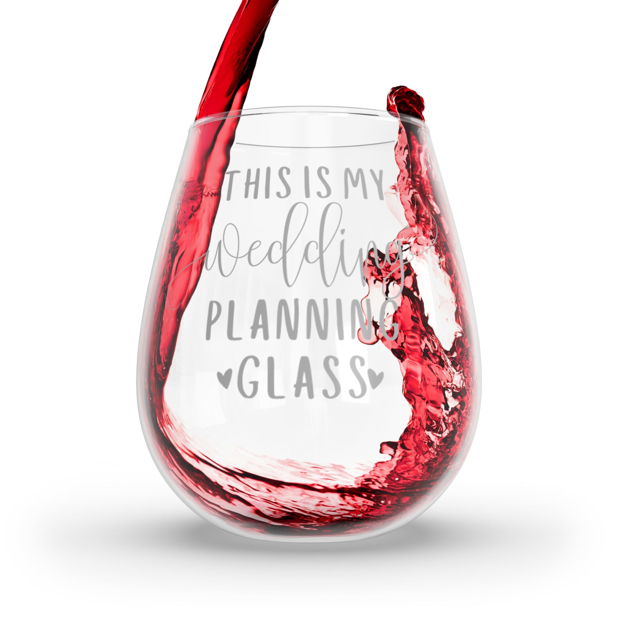 This is My Wedding Planning Glass | Stemless Wine Glass 11.75oz | Silver Print