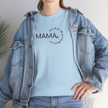 Mama Tee | Mommy Mom Bruh Tee | Unisex Heavy Cotton Tee