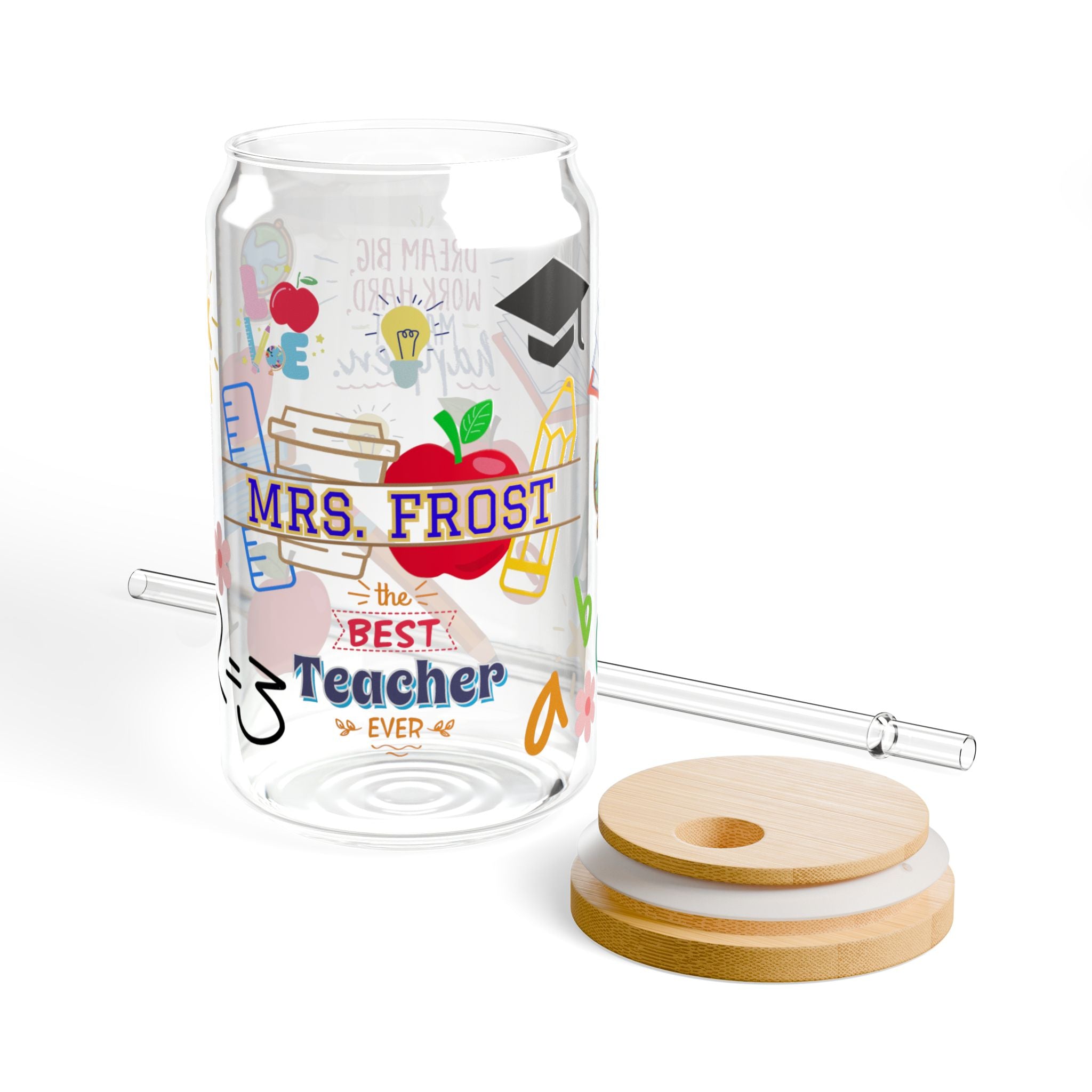 Custom Teach Sipper Glass | Sipper Glass 16oz | Back to School