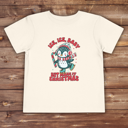 Toddler Christmas Penguin Tee - &quot;Ice, Ice, Baby&quot;