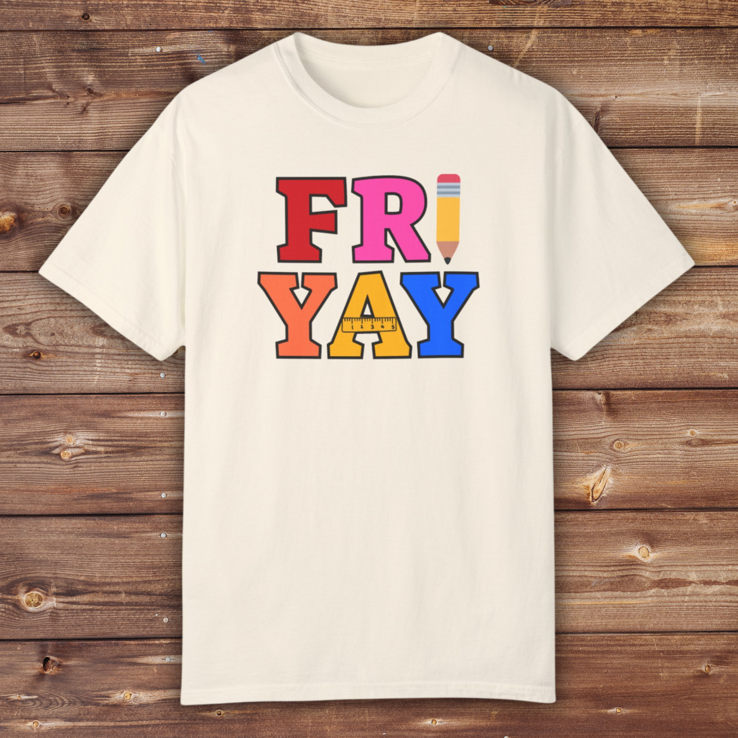 Fri Yay Teacher T-shirt | Teacher Shirt | Back to School Shirt | Unisex Garment-Dyed T-shirt