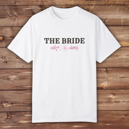 The Bride T-shirt | I Put a Spell on Him and He&